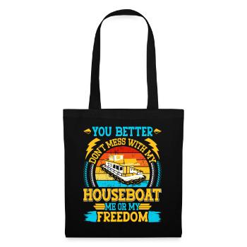 Funny Houseboat Saying - Tote Bag - black - Front