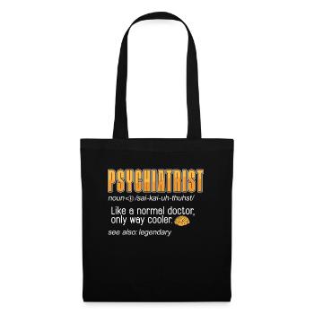 Psychiatre comme un médecin normal Travail social uniquement - Sac en tissu - noir - Devant