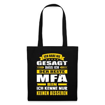 Ich Habe Nie Gesagt Der Beste MFA Abschluss - Stoffbeutel - Schwarz - Vorne