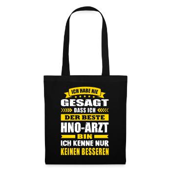 Ich Habe Nie Gesagt Der Beste HNO-Arzt Arzt - Stoffbeutel - Schwarz - Vorne