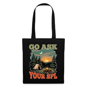 Go Ask Your Spl 23 - Tote Bag - black - Front