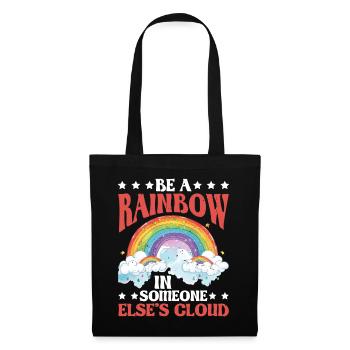 Be A Rainbow In Someone Else's Cloud 8 - Tote Bag - black - Front