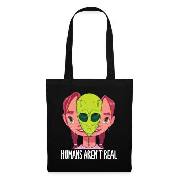 "Humans Aren't Real", lustiges Comic, Space Alien - Stoffbeutel - Schwarz - Vorne