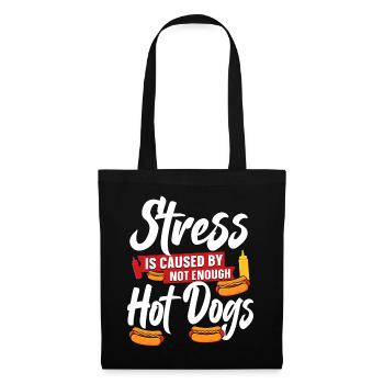 Hot Dog Adult Stress Is Caused By - Stoffbeutel - Schwarz - Vorne