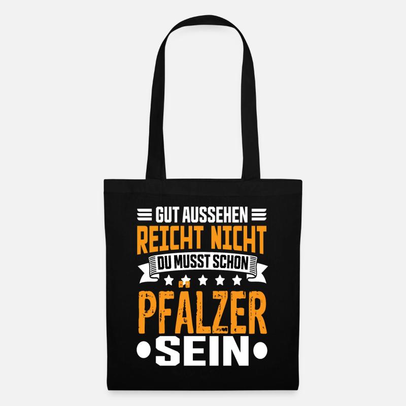 Pfälzer Pfalz Rheinlandpfalz Pfälzer Spruch - Stoffbeutel - Schwarz