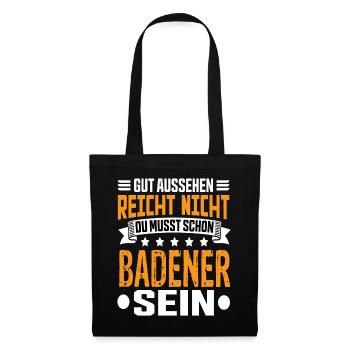 Badener Badenwürtenberg Karlsruhe Badener Spruch - Tote Bag - black - Front