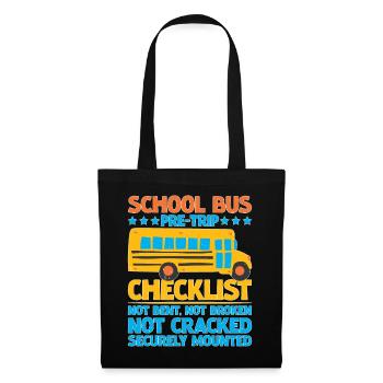 School Bus Pre-trip Checklist, Not Bent, 5 - Tote Bag - black - Front