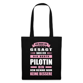 Ich Habe Nie Gesagt Die Beste Pilotin Bin - Stoffbeutel - Schwarz - Vorne