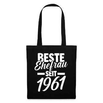 Valentine's Day Best Wife Since 1961 - Tote Bag - black - Front