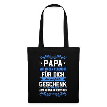Papa, tu nous as déjà le cadeau parfait - Sac en tissu - noir - Devant