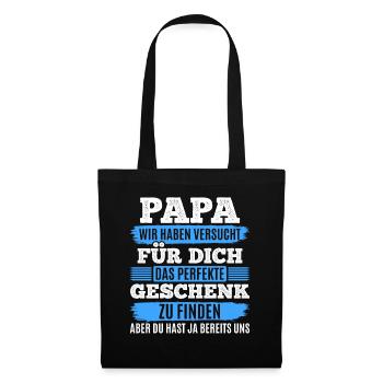 Papa, tu nous as déjà le cadeau parfait - Sac en tissu - noir - Devant