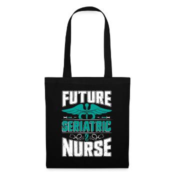 Future Geriatric Nurse Gerontological Nursing - Tote Bag - black - Front