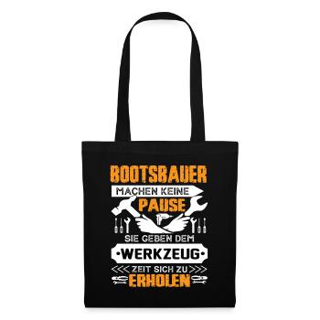 Boat builders don't take a break - Tote Bag - black - Front