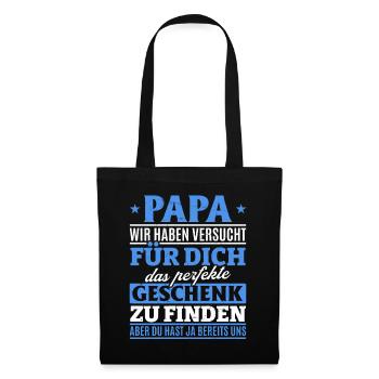 Papa, tu nous as déjà le cadeau parfait - Sac en tissu - noir - Devant