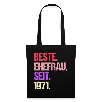 Valentinstag Beste Ehefrau Seit 1971 - Stoffbeutel - Schwarz - Vorne