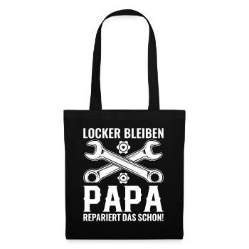 Locker bleiben Papa repariert das schon - Vatertag - Stoffbeutel - Schwarz - Vorne