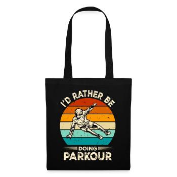 Funny parkour saying - Tote Bag - black - Front