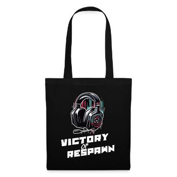 Victory or Respawn Gaming Sprüche Shirt - Stoffbeutel - Schwarz - Vorne
