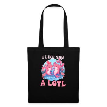Axolotl Like You A Lotl - Tote Bag - black - Front