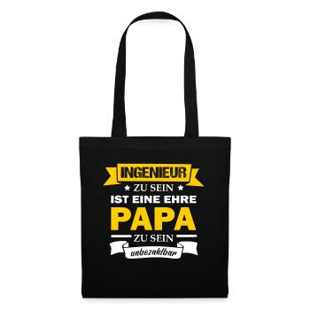Ingenieur Zu Sein Ist Eine Ehre Papa Geschenk - Stoffbeutel - Schwarz - Vorne