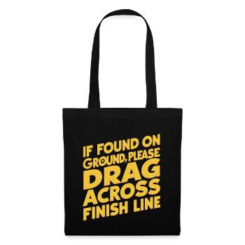 If On Ground Please Drag Across Finish Line 12 - Stoffbeutel - Schwarz - Vorne
