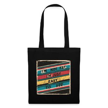 I'm Not Fat, I'm Just Easy To See 53 - Tote Bag - black - Front
