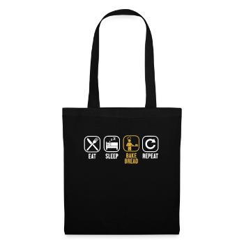 Eat Sleep Bake Bread Repeat Bread Dough Lover - Tote Bag - black - Front