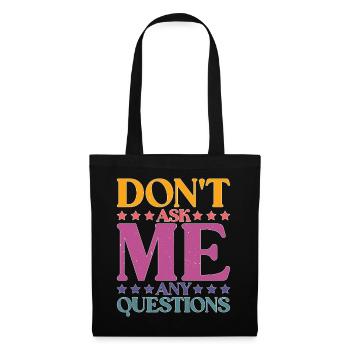 Ne me posez pas de questions 26 - Sac en tissu - noir - Devant