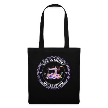 Life is short go Sewing - Sewing Machine Sewing Lo - Stoffbeutel - Schwarz - Vorne