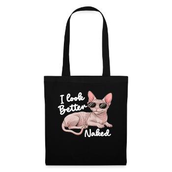 Ich sehe besser aus Nackte Katze Lustige Sphynx Haarlose Katze - Stoffbeutel - Schwarz - Vorne