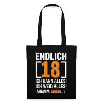 Finally 18 I can do everything, I know everything - Tote Bag - black - Front