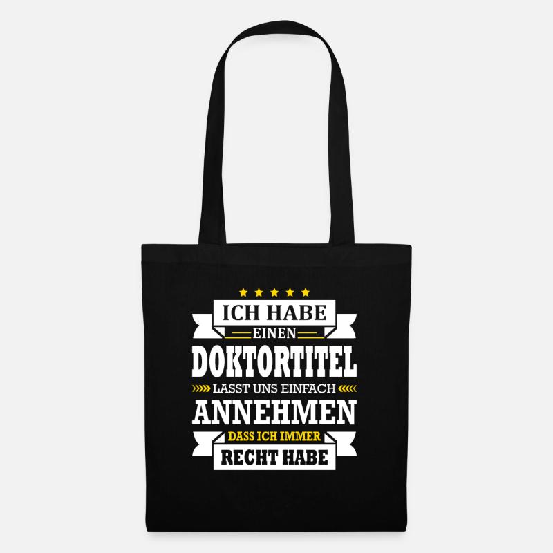 Arzt Doktor Ich Habe Einen Doktortitel Abschluss - Stoffbeutel - Schwarz
