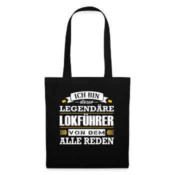 Lokführer Spruch Zugfahrer Zugführer Zug - Stoffbeutel - Schwarz - Vorne