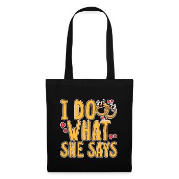 Je fais ce qu’elle dit 2 - Sac en tissu - noir - Devant