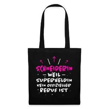Schneiderin Spruch Lustiges Schneiderin Geschenk - Stoffbeutel - Schwarz - Vorne