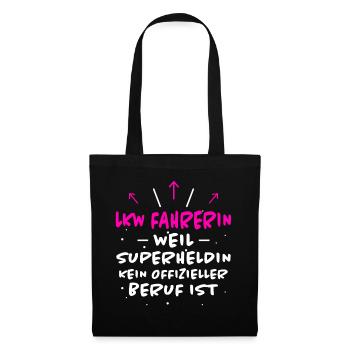 LKW Fahrerin Spruch Fun Lastwagenfahrerin Geschenk - Stoffbeutel - Schwarz - Vorne