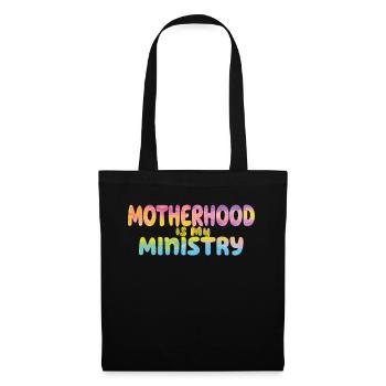 La maternité est mon ministère - Sac en tissu - noir - Devant