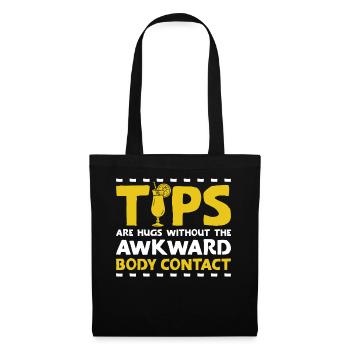 Bartender Mixologist Tips Are Hugs - Tote Bag - black - Front