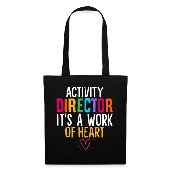It's A Work Of Heart Funny Activity Director - Tote Bag - black - Front