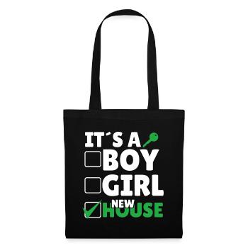 It's A Boy Girl New House - Tote Bag - black - Front