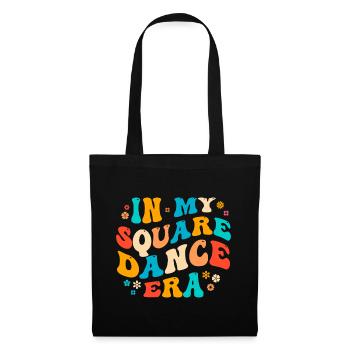 Witziger Square Dance Spruch - Stoffbeutel - Schwarz - Vorne