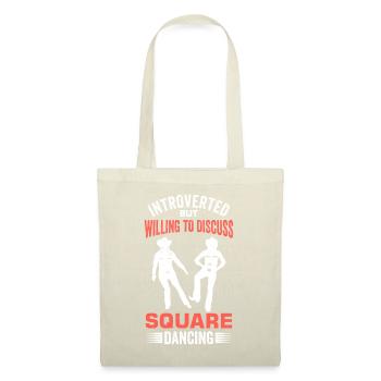 Funny Square Dance Saying - Tote Bag - nature - Front