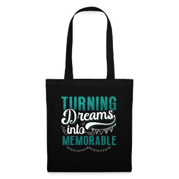 Events Coordinator Turning Dreams Into Planning - Stoffbeutel - Schwarz - Vorne