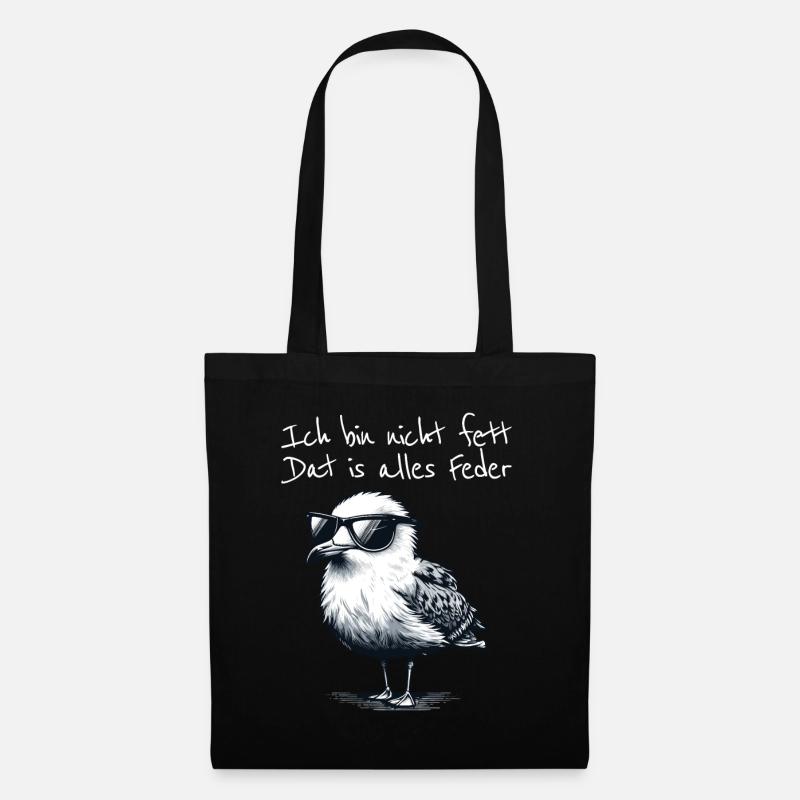 Ich bin nicht fett dat is alles Feder Möwe Spruch - Stoffbeutel - Schwarz