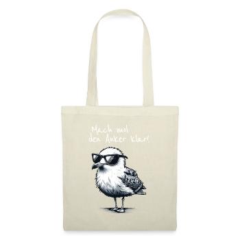 Mach mol den Anker klar Coole Seemöwe Spruch - Sac en tissu - nature - Devant
