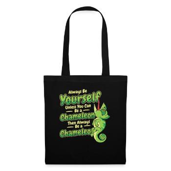 Soyez toujours vous-même à moins que vous ne puissiez être un caméléon - Sac en tissu - noir - Devant