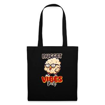 Nur Chicken Nugget Nugget Vibes - Stoffbeutel - Schwarz - Vorne