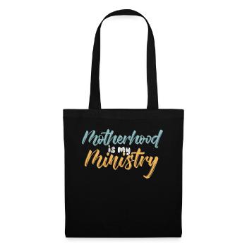 La maternité est mon ministère - Sac en tissu - noir - Devant