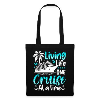 Vivre une croisière à la fois - Sac en tissu - noir - Devant