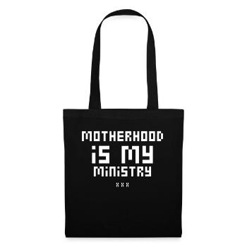 La maternité est mon ministère - Sac en tissu - noir - Devant